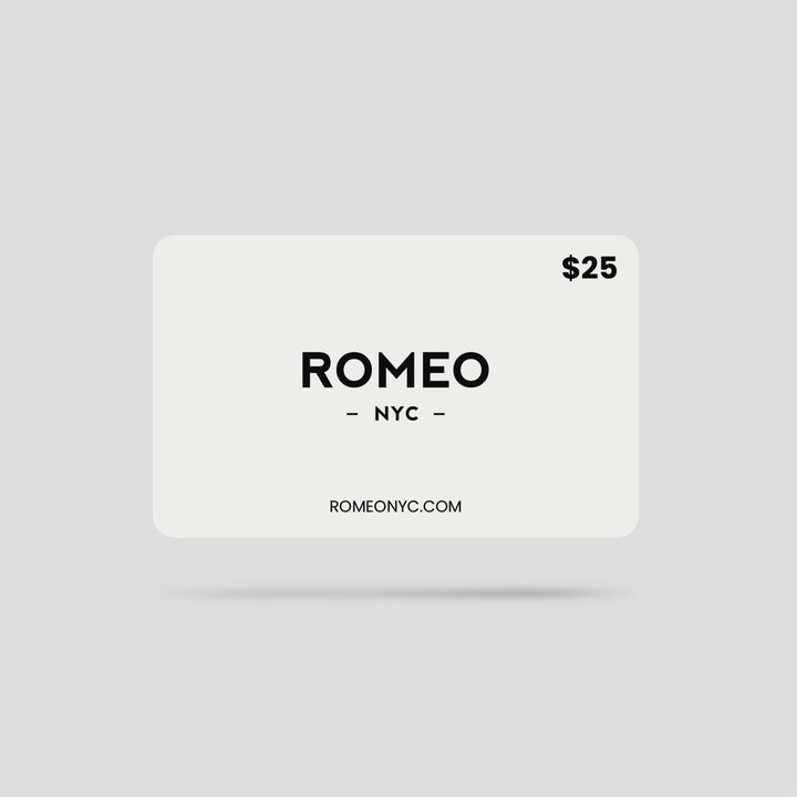 Romeo's Gift Card|Gift Cards|ROMEO NYC